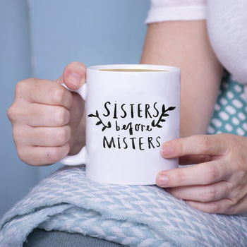 Sisters Before Misters Illustration Friendship Mug, 2 of 7