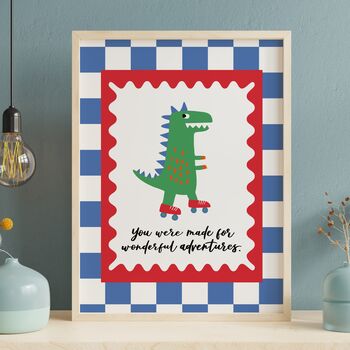 You Were Made For Wonderful Adventures Dinosaur Print, 5 of 6