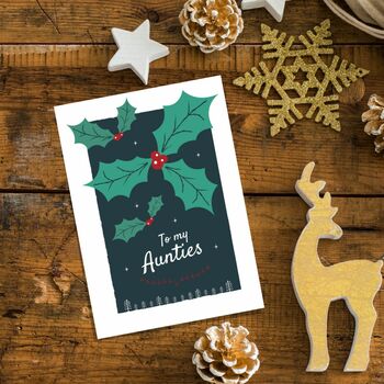 'To My Aunties' Christmas Greetings Card Holly Design, 8 of 10