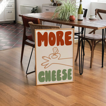 More Cheese Hand Drawn Kitchen Wall Art Print, 7 of 9