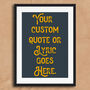Custom Vintage Style Quote Art Print, thumbnail 4 of 4