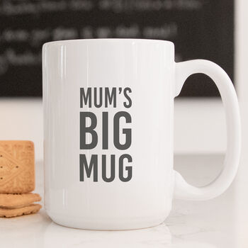 Mum's Big Mug, 2 of 2