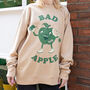 Bad Apple Women's Slogan Sweatshirt, thumbnail 1 of 5