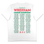 Wrexham National League Champions T Shirt, thumbnail 1 of 7