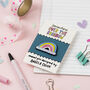 Totally Over It Rainbow Pin, thumbnail 1 of 4