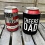 Personalised Cheers Dad Insulated Sleeve, thumbnail 1 of 3