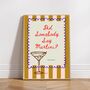 A4 Print, Did Somebody Say Martini? Mustard And Pink Stripe, Blue Border, thumbnail 4 of 5