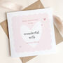Pink Heart Design Wedding Anniversary Card For Wife, thumbnail 1 of 4
