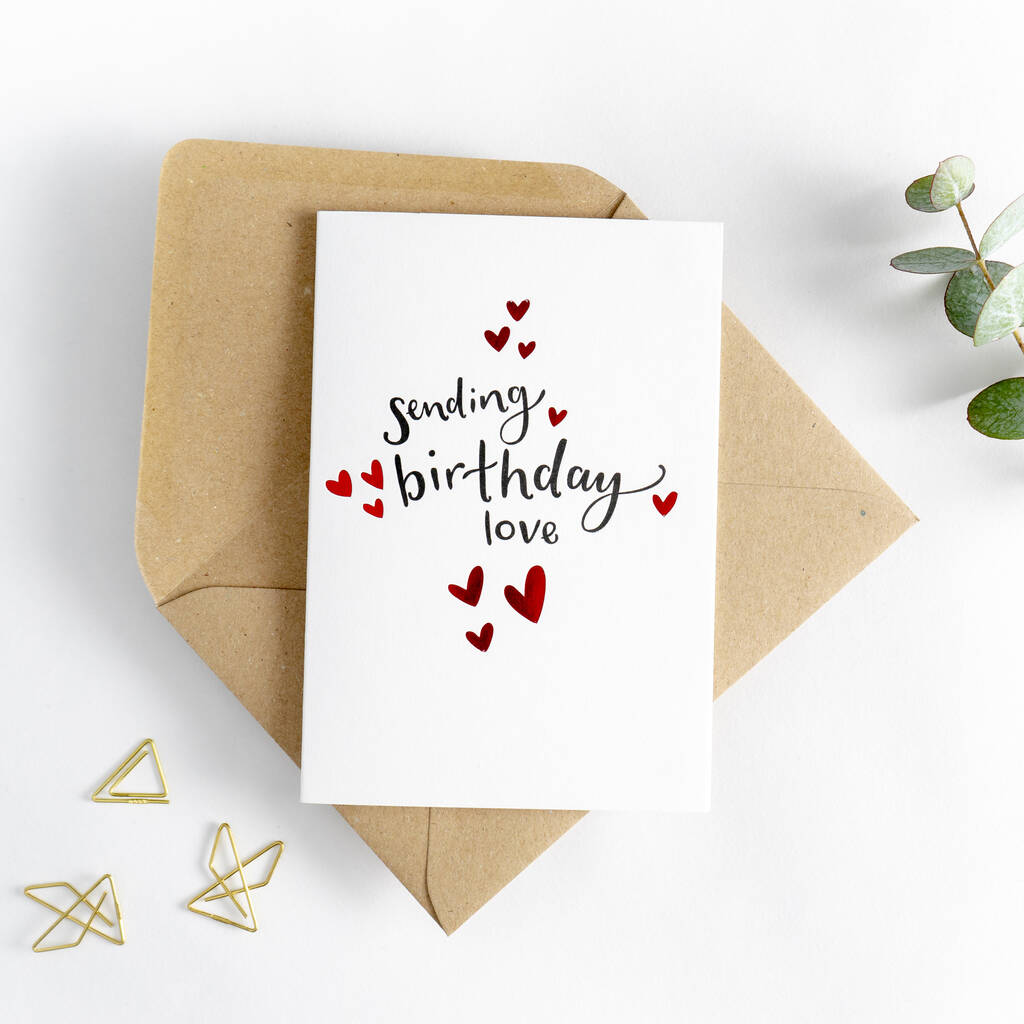 Sending Birthday Love Foiled Letterpress Card
