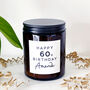 Personalised 60th Birthday Soy Wax Candle Gift Choice Of Fragrance, thumbnail 4 of 10