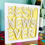 Best News Ever Card, thumbnail 2 of 4