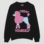 Treat Yourself Poodle Women's Slogan Sweatshirt, thumbnail 5 of 5
