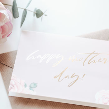 Mother's Day Gold Foil And Floral Card, 2 of 2