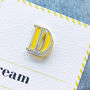 D Is For Dream Pin Badge And Card, thumbnail 3 of 5