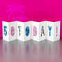 30th Birthday Tropical Fold Out Card, thumbnail 6 of 11