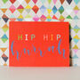 Mini Hip Hip Hurrah Card, thumbnail 1 of 5