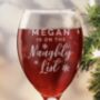 Personalised I'm On The Naughty List Wine Glass, thumbnail 1 of 4