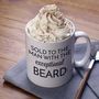 Sold To The Man With The Exceptional Beard Mug, thumbnail 1 of 3