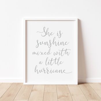 She Is Sunshine Mixed With A Little Hurricane Print, 4 of 5