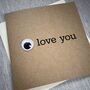 I Love You Googly Eye Valentine's Day Card, thumbnail 2 of 2