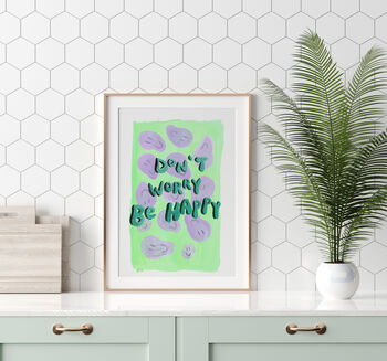 Don't Worry Be Happy Typography Print, 4 of 5