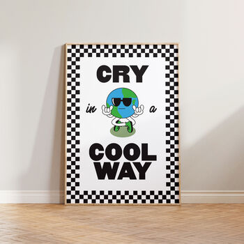 Retro Checkered Funny Cry In A Cool Way Print, 3 of 7