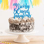Personalised Name And Age Fabulous Birthday Cake Topper, thumbnail 1 of 3