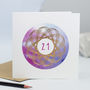 21st Birthday Card For Him Or Her With Gold Foiling, thumbnail 1 of 4