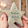 My Star Teacher Wooden Star Personalised, thumbnail 1 of 5