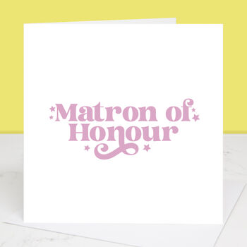 Wedding Card For Maid, Man Or Matron Of Honour, 4 of 8
