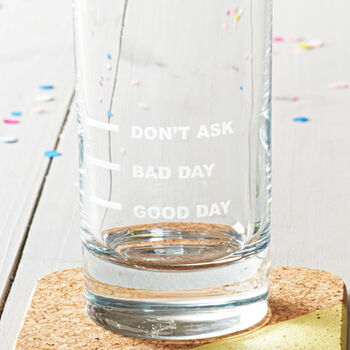 Good Day, Bad Day, Don’t Ask Glass, 8 of 12