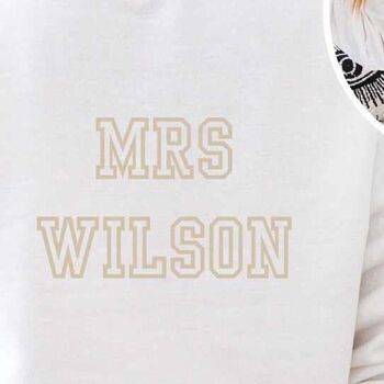 Personalised Mrs Sweatshirt, 2 of 2