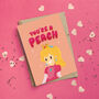 You're A Peach, thumbnail 2 of 3