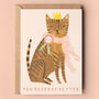 Deserve Better Queen Cat Card, thumbnail 1 of 2
