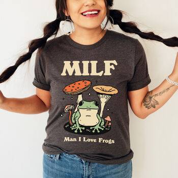 'Man I Love Frogs' Retro Frog Milf Tshirt, 2 of 10