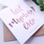 Best Mum Ever | Personalised Mother's Day Card, thumbnail 3 of 4