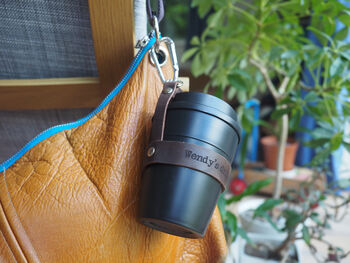 Personalised Message Reusable Cup And Leather Carrier, 3 of 6