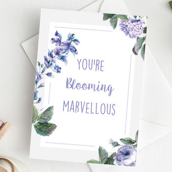 You're Blooming Marvellous Greetings Card, 2 of 5