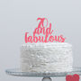 70 And Fabulous Party Cake Topper, thumbnail 2 of 4