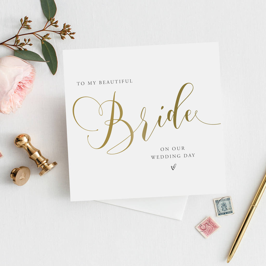 To My Bride Wedding Day Card | Gold Effect, 1 of 2