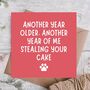 Cake Stealer Funny Birthday Card From Dog, thumbnail 1 of 3