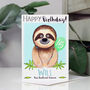 Personalised Sloth Relation Birthday Card, thumbnail 2 of 9