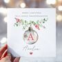 Personalised Granddaughter Christmas Bauble Initial Card, thumbnail 1 of 2