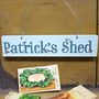 'Dad's Shed' Wooden Sign Personalised, thumbnail 2 of 3