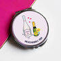 Funny Prosecco Compact Mirror For Mum, thumbnail 4 of 4