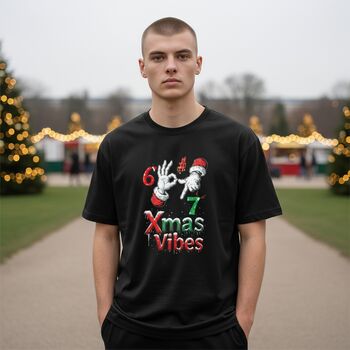 Six Seven Vibes Christmas T Shirt – Christmas Jumper Day, 2 of 4
