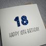 Personalised Happy 18th Glitter Milestone Birthday Card, thumbnail 4 of 5