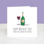 From The Reason You Drink White Wine Mother's Day Card, thumbnail 2 of 2