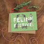 'Feline Festive' Illustrated Christmas Card, thumbnail 1 of 2