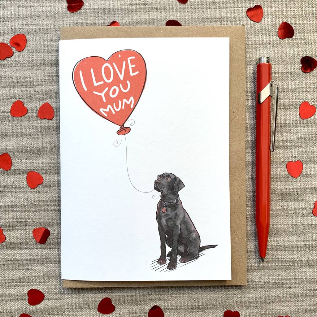 Personalised Labrador I Love You Mum Mother's Day Card, 1 of 2